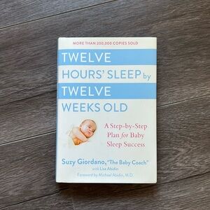 Twelve Hours’ Sleep by Twelve Weeks Old by Suzy Giordano, Baby Coach book